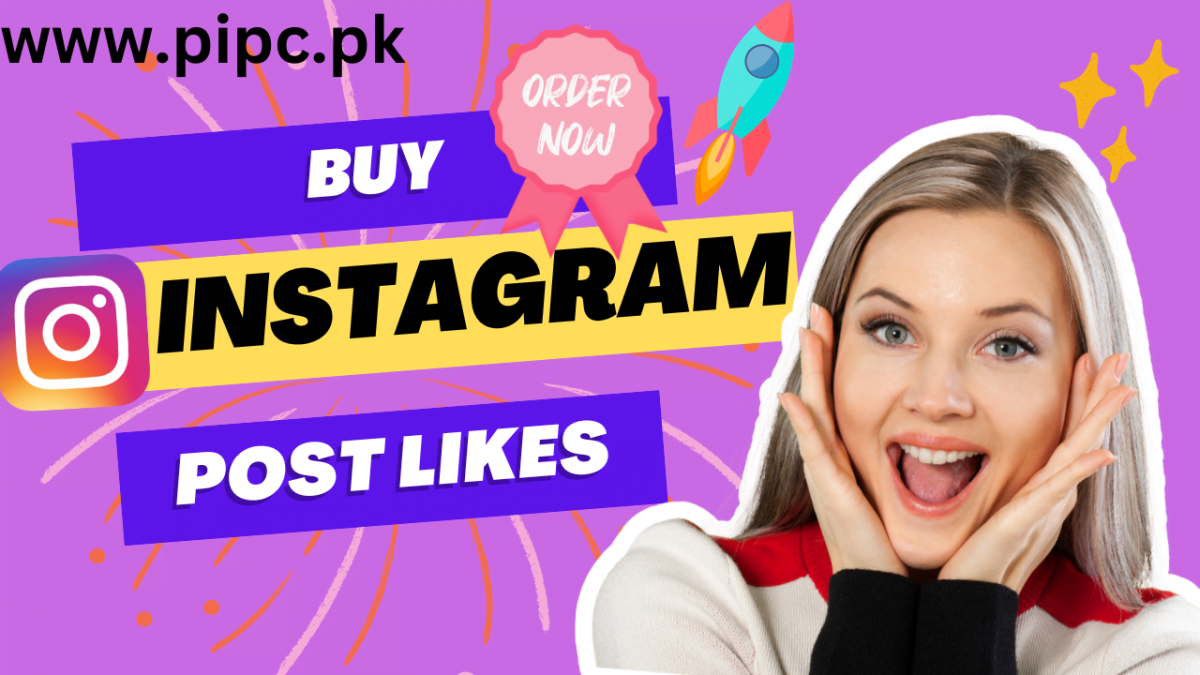 Buy Instagram Post Likes Pipc